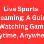 Live Sports Streaming