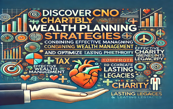 cno charitable wealth planning