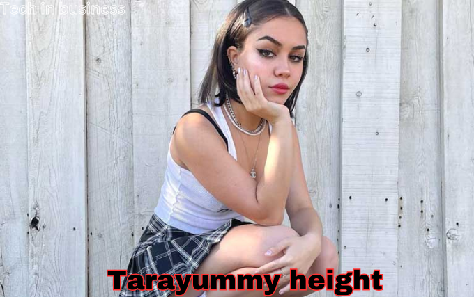 tarayummy height