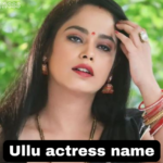 ullu actress name